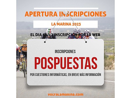Posponemos las inscripciones de Vuelta La Marina